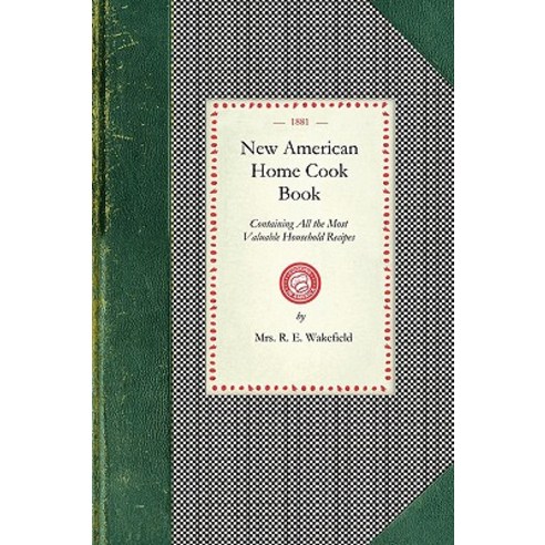 New American Home Cook Book Paperback, Applewood Books