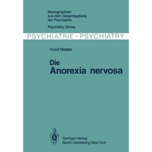 Die Anorexia Nervosa, Springer