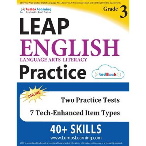Leap Test Prep: Grade 3 English Language Arts Literacy (Ela) Practice Workbook and Full-Length Online ..., Lumos Learning