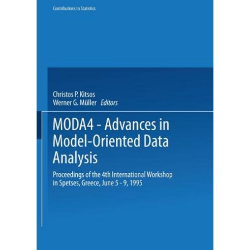 Moda4 -- Advances in Model-Oriented Data Analysis: Proceedings of the 4th International Workshop in Sp..., Physica-Verlag