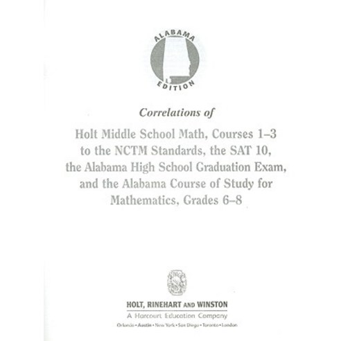 Alabama Edition Correlations of Holt Middle School Math Courses 1-3 to ...