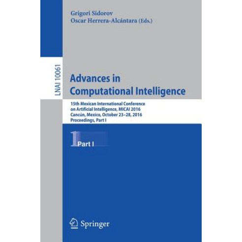 Advances in Computational Intelligence: 15th Mexican International Conference on Artificial Intelligen..., Springer