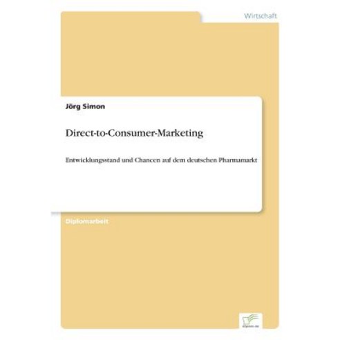 Direct-To-Consumer-Marketing, Diplom.de