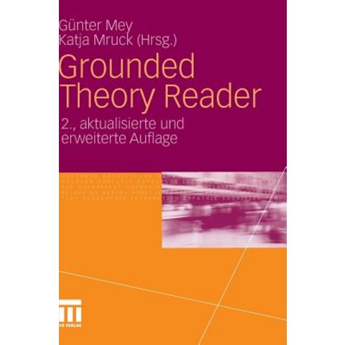 Grounded Theory Reader, Vs Verlag Fur Sozialwissenschaften