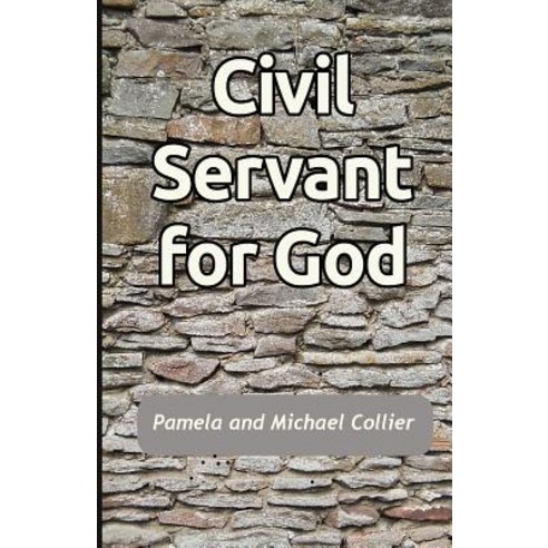 Civil Servant for God: Guidelines for Group Discussions on the Book of Nehemiah (Black & White Version..., Createspace Independent Publishing Platform