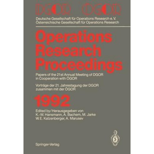 Dgor / Ogor: Papers of the 21th Annual Meeting of Dgor in Cooperation with Ogor Vortrage Der 21. Jahre..., Springer