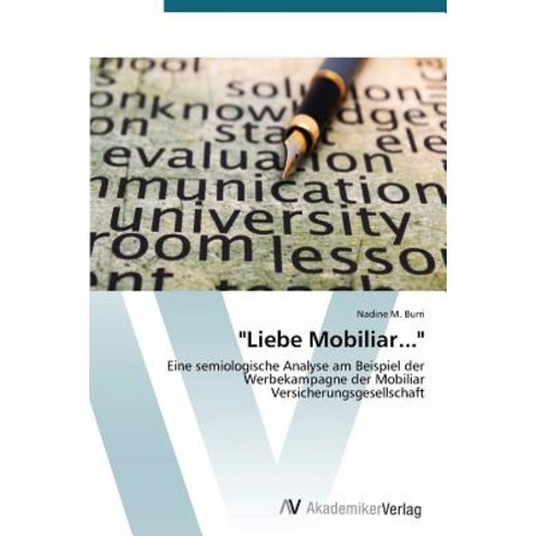 "Liebe Mobiliar...", AV Akademikerverlag