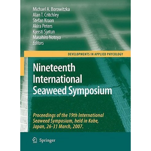 Nineteenth International Seaweed Symposium: Proceedings of the 19th International Seaweed Symposium H..., Springer
