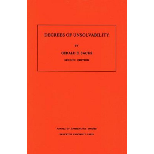 Degrees of Unsolvability Paperback, Princeton University Press