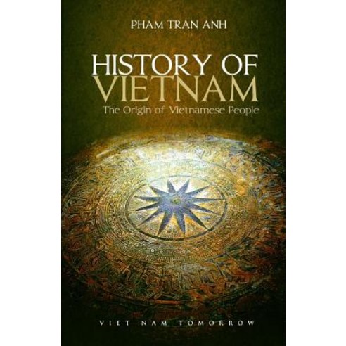 History of Vietnam Paperback, Createspace Independent Publishing Platform