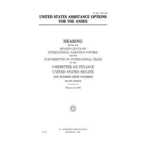 United States Assistance Options for the Andes Paperback, Createspace Independent Publishing Platform