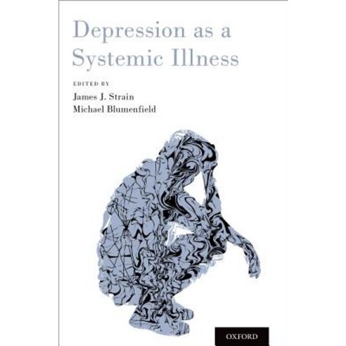 Depression as a Systemic Illness Paperback, Oxford University Press, USA