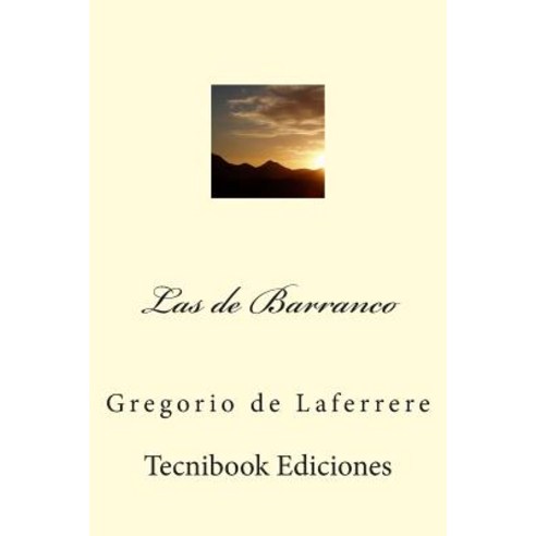 Las de Barranco Paperback, Createspace Independent Publishing Platform