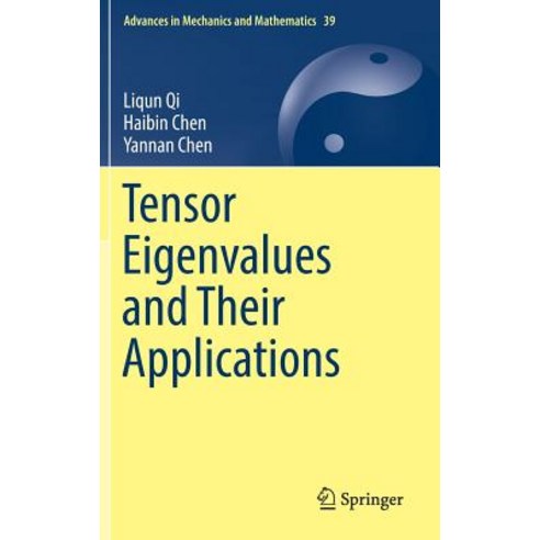 Tensor Eigenvalues and Their Applications Hardcover, Springer