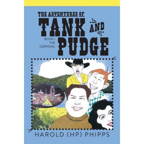 The Adventures of Tank and Pudge: Book 1 the Carnival Paperback, Warren Publishing, Inc