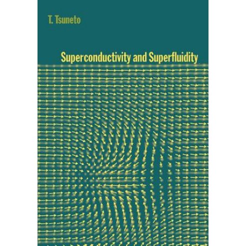 Superconductivity and Superfluidity Paperback, Cambridge University Press