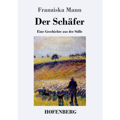 Der Schafer Paperback, Hofenberg
