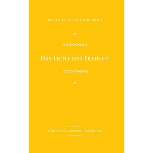 Das Licht Der Freiheit Paperback, Books on Demand