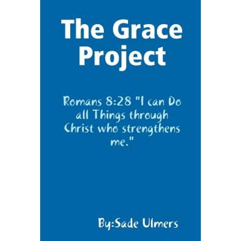 The Grace Project Paperback, Lulu.com