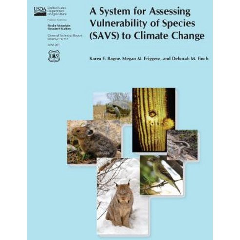A System for Assessing Vulnerability of Species (Savs) to Climate Change Paperback, Createspace Independent Publishing Platform
