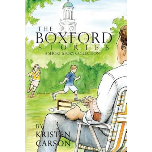 The Boxford Stories: A Short Story Collection Paperback, Ribbon Wand Press