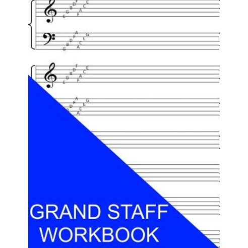 Grand Staff Workbook: With Note Names Paperback, Createspace Independent Publishing Platform