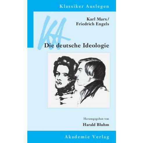 Karl Marx / Friedrich Engels: Die Deutsche Ideologie Paperback, de Gruyter