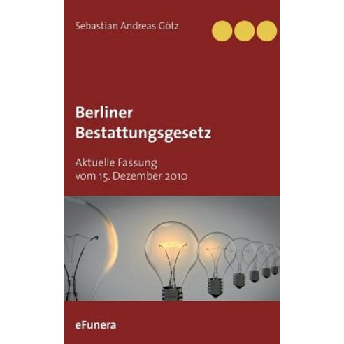 Berliner Bestattungsgesetz Paperback, Books on Demand