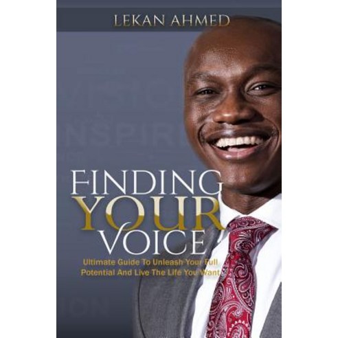 Finding Your Voice: Ultimate Guide to Unleash Your Full Potential ...