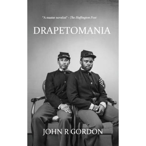 Drapetomania: Or the Narrative of Cyrus Tyler and Abednego Tyler Lovers Paperback, Team Angelica Publishing