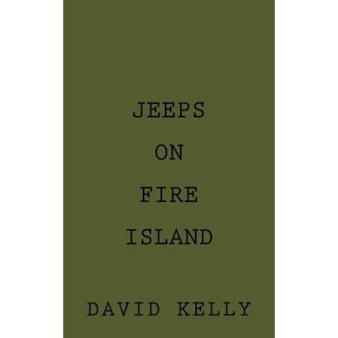 Jeeps on Fire Island Paperback, Createspace Independent Publishing Platform