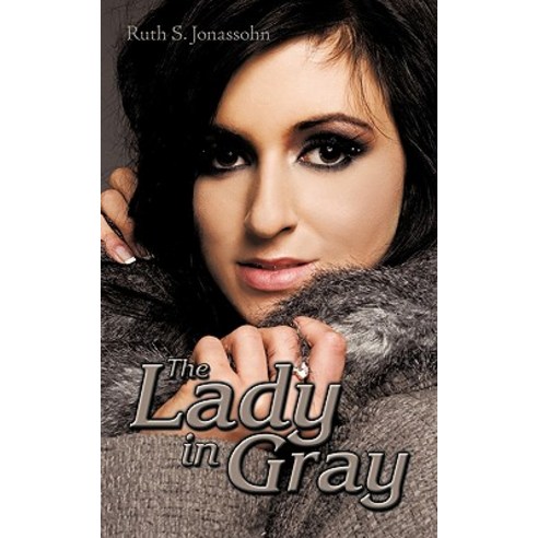 The Lady in Gray Paperback, Authorhouse