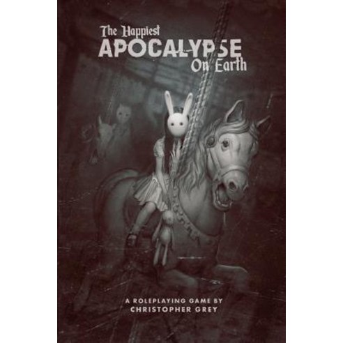 The Happiest Apocalypse on Earth: A Roleplaying Game Paperback, Christopher.World
