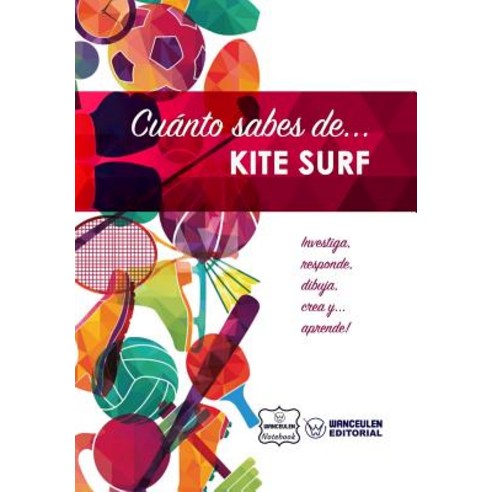 Cuanto Sabes de... Kite Surf Paperback, Createspace Independent Publishing Platform