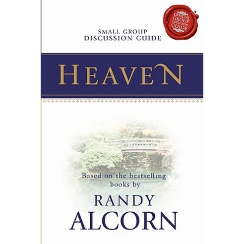 Heaven Small Group Discussion Guide Paperback, Lamplighter Media