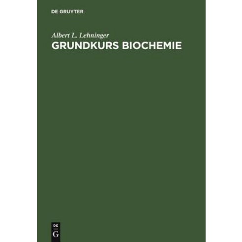Grundkurs Biochemie Hardcover, de Gruyter