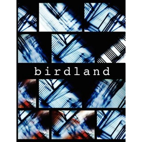 Birdland Paperback, Wildwood River