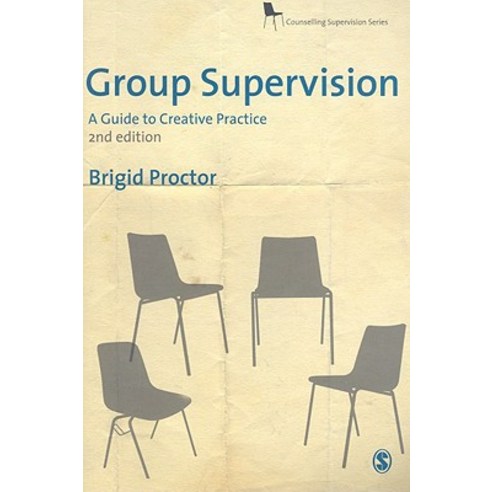Group Supervision: A Guide to Creative Practice Paperback, Sage Publications Ltd