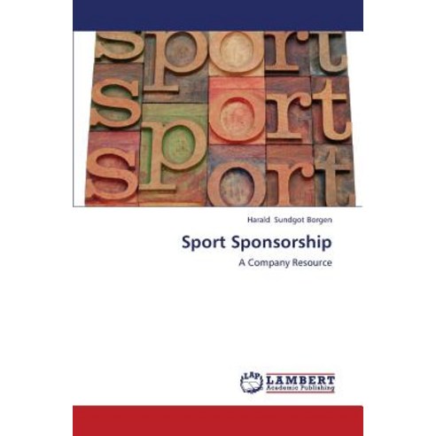 Sport Sponsorship Paperback, LAP Lambert Academic Publishing