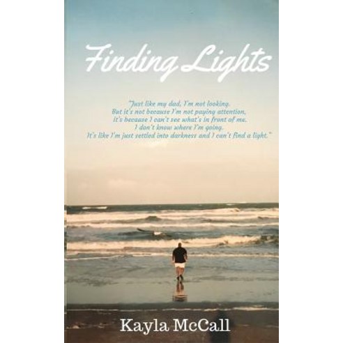 Finding Lights Paperback, Createspace Independent Publishing Platform