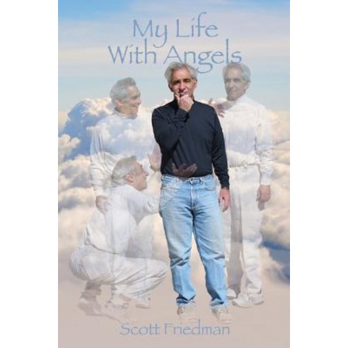 My Life with Angels Paperback, Createspace Independent Publishing Platform