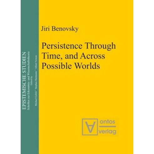 Persistence Through Time and Across Possible Worlds Hardcover, de Gruyter