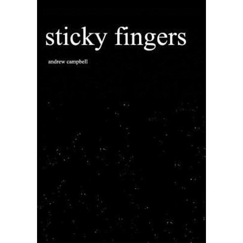 Sticky Fingers Hardcover, Blurb