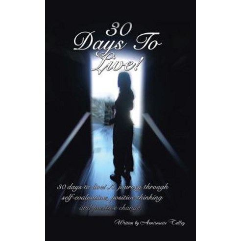 30 Days to Live Paperback, Authorhouse