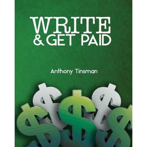 Write & Get Paid Paperback, Freebird Publishers