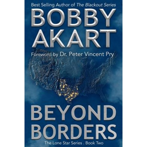 Beyond Borders: A Post-Apocalyptic Emp Survival Fiction Series Paperback, Createspace Independent Publishing Platform