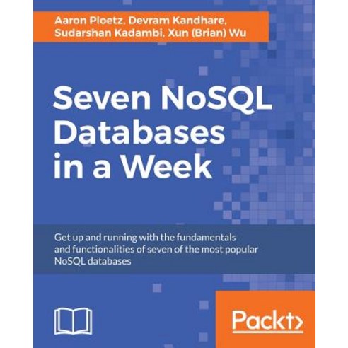 Seven Nosql Databases in a Week Paperback, Packt Publishing