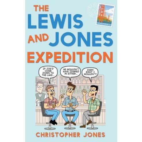 The Lewis and Jones Expedition Paperback, Troubador Publishing