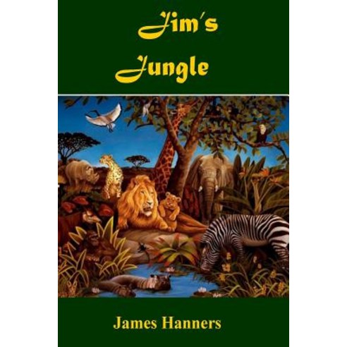 Jim''s Jungle Paperback, Createspace Independent Publishing Platform