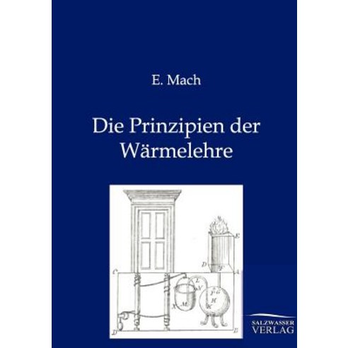 Die Prinzipien Der Warmelehre Paperback, Salzwasser-Verlag Gmbh